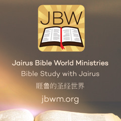 #bible study with #jairus #revelation 9 #God's great love for the lost