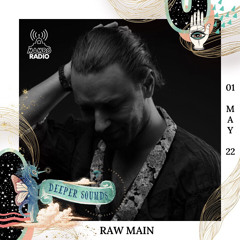 Raw Main : Deeper Sounds / Mambo Radio - 01.05.22