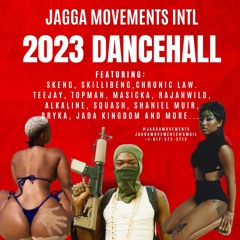 2023 DANCEHALL BEST OF THE BEST JAGGA MOVEMENTS