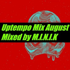 Uptempo Mix August