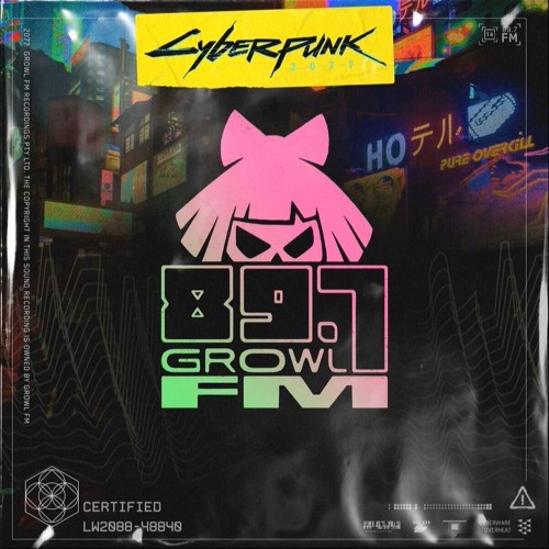 Cyberpunk 2077 Growl FM - Afterlife