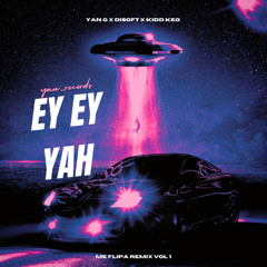 YAN G - ME FLIPA AH YEH YEH
