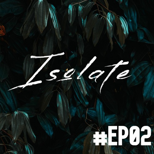 ISOLATE EP2