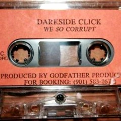 Darkside Click - Thrown In The Ditch