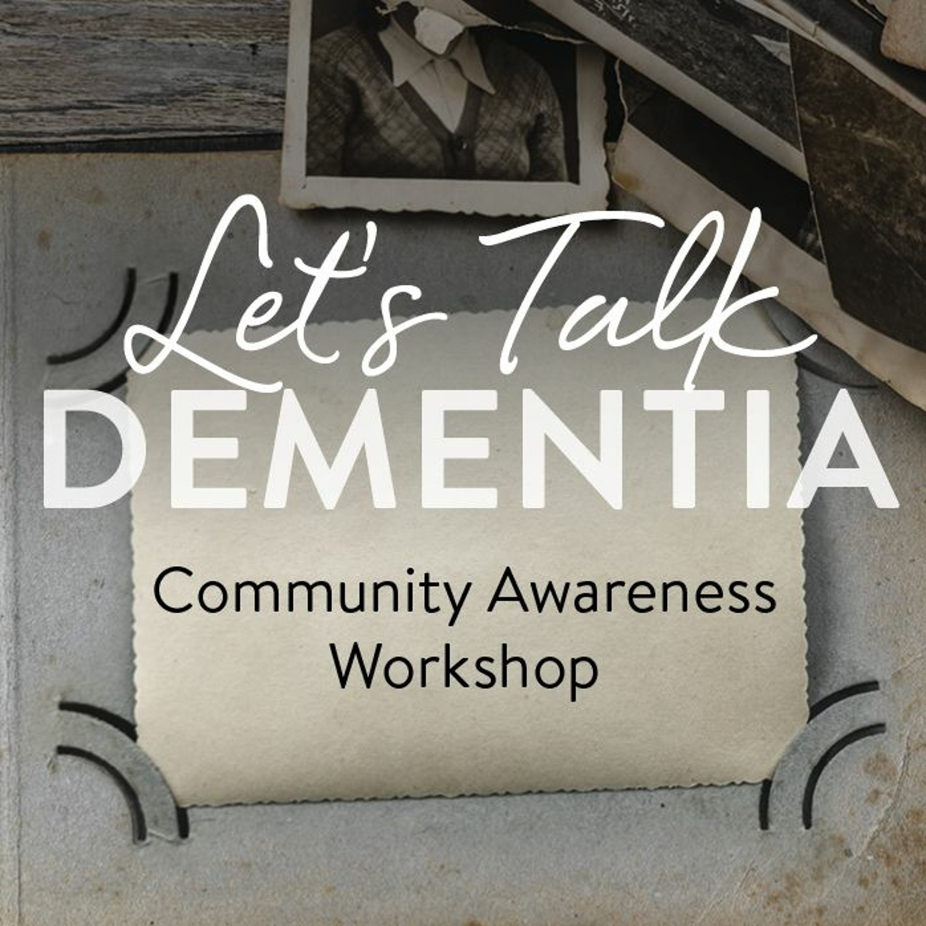 Let's Talk Dementia (part 1)_07-15-21 episode artwork