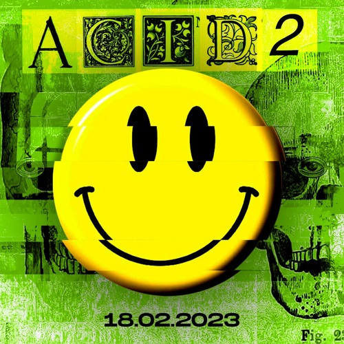 Chris Da Break - ACID 2 - 18.02.2023