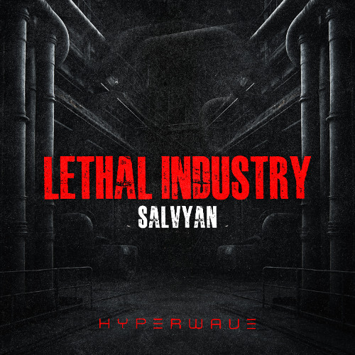 Salvyan - Lethal Industry [FREE DOWNLOAD]