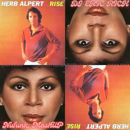 Stream Minnie Riperton x Herb Alpert Nufunk MashUP by EAR CANDY