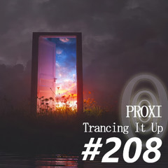 Trancing It Up 208