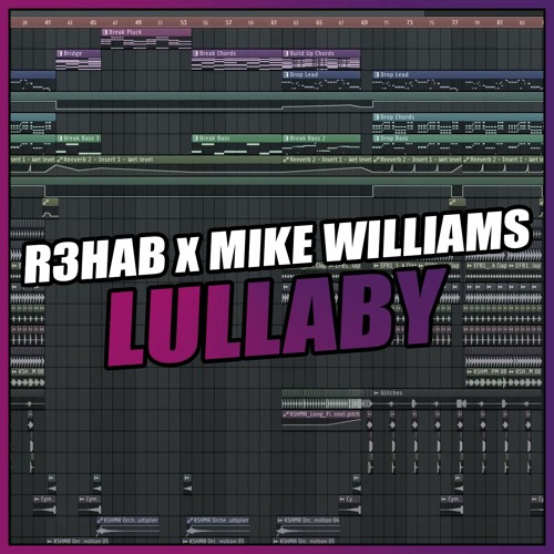 R3HAB x Mike Williams - Lullaby (FL Studio Remake) + FREE FLP