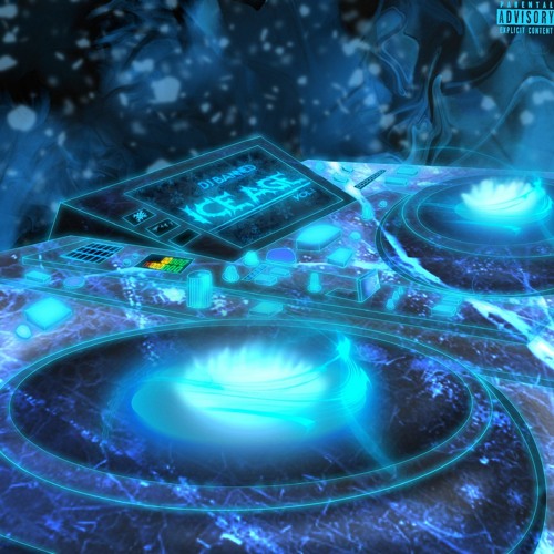 Ice Age [Mixtape] [Hosted By DJ BANNED EXCLUSIVES]