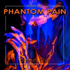 Alyssa Salt - Phantom Pain (Shreds Owl Remix)