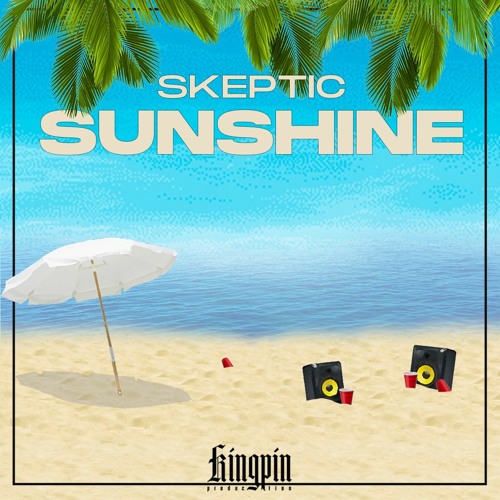 SKEPTIC - SUNSHINE [FREE DOWNLOAD]