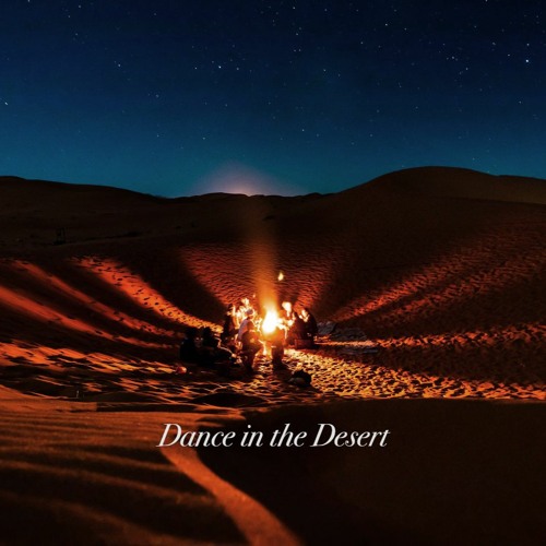 Dance In The Desert