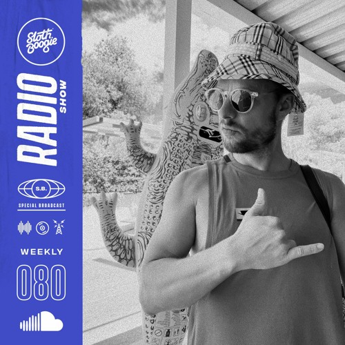 SlothBoogie Radioshow - 080