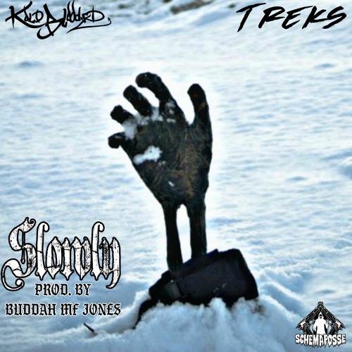 Kold-Blooded x T Reks - SLOWLY (prod.  by Buddah Jones)
