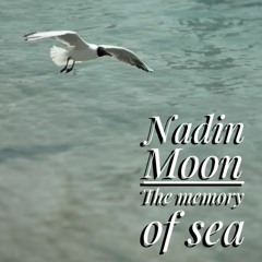 Nadin Moon - Sea