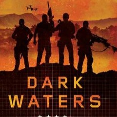 +DOWNLOAD*! Dark Waters (Tom Clancy's Ghost Recon Wildlands, #1) (Richard Dansky)