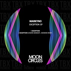 Premiere: Markyno - Exception [Mooncircles Records]