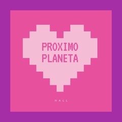 Próximo Planeta