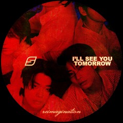 Tomorrow X Together - I'll See You There Tomorrow (Syú Reimagination) [Free Download]