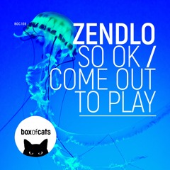 Zendlo - So OK (BOC108)
