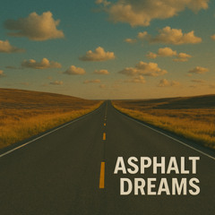 Asphalt Dreams