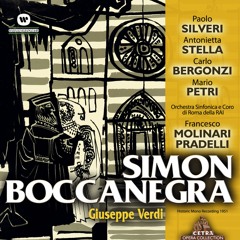 Verdi : Simon Boccanegra : Act 1 "Come in quest'ora bruna" [Amelia] (feat. Antonietta Stella & Orchestra Sinfonica di Roma della Rai)