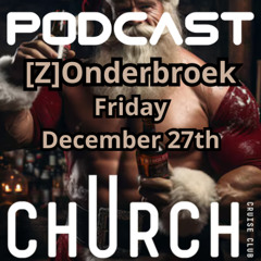 BE-RIK | [Z]Onderbroek Club Church | 27-12-2024