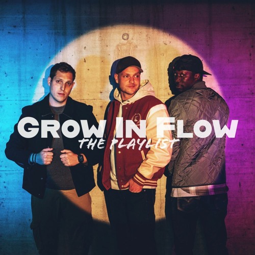 Grow In Flow - Offical Releases