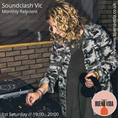 Soundclash Vics - Radio Buena Vida 01.05.21