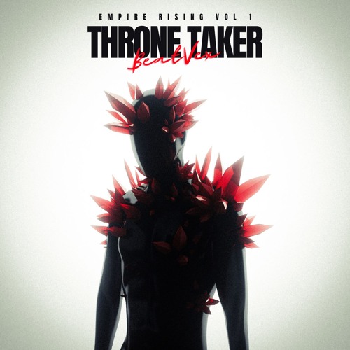 THRONE TAKER