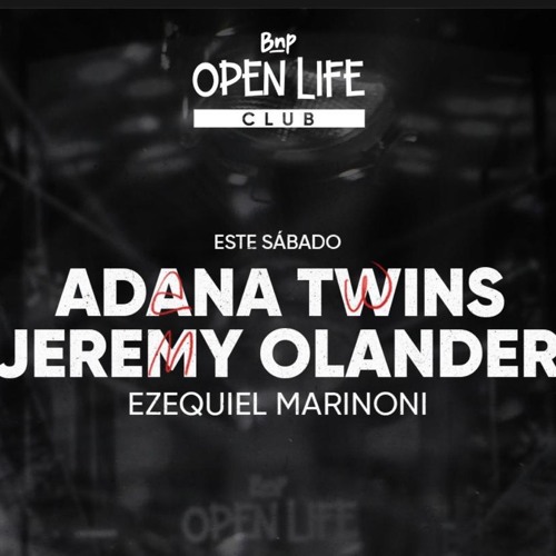 Openning Set for Jeremy Olander & Adana Twins :: BNP/Open Life At Palacio Alsina (Cor)