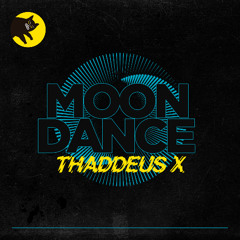Free Download: Thaddeus X - Moondance (Late Mix) [Last Cat On Earth]
