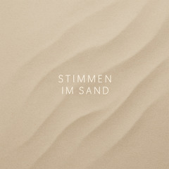 Stimmen im Sand
