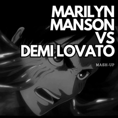 "Sweet Dreams For The Summer" - MARILYN MANSON VS DEMI LOVATO (MASH UP)