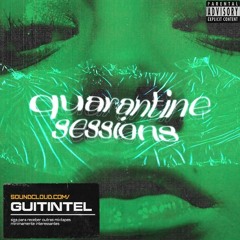 Quarantine Sessions [DJ Sets]