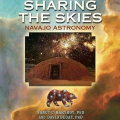 kindle👌 Sharing the Skies: Navajo Astronomy