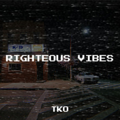 Righteous Vibes