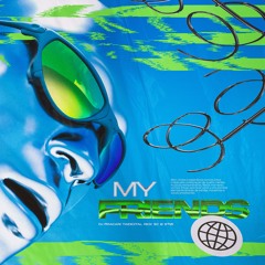 MEGA MY FRIEND'S - DJ FRACARI, STIZI, RICK SC & TAI DIGITAL