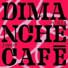 AMPLITUDES - Dimanche Café N°011