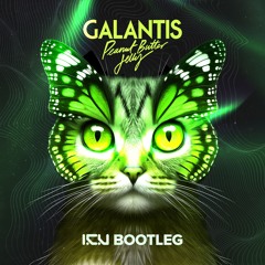 Galantis - Peanut Butter Jelly (I.C.U Bootleg) **FREE DOWNLOAD**