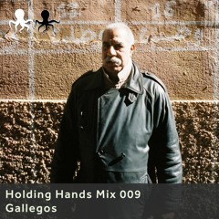 Holding Hands Mix 009 - Gallegos