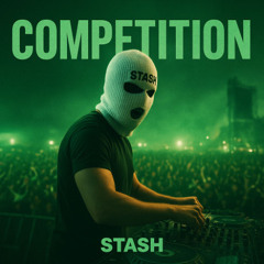 STASH - COMPETITION