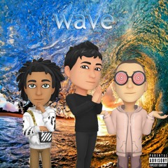 wave ft. benny2x & lilbigplanet (ricandthadeus music)