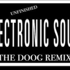 Electronic sounds - TheDoog Remix (Unfinished)