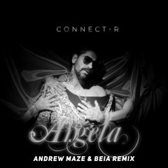 Angela (Andrew Maze & Beia Remix (Radio Edit))