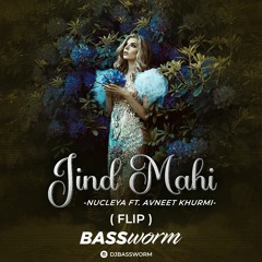 Dj BASSWORM - Jind Mahi - (Flip)