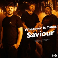 Imagine Dragons vs. SIIK & Andrew A - Whatever It Takes x Saviour (BETASTIC & SGRO Mashup)