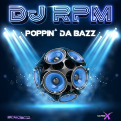 Poppin’ Da Bazz (Gambas Remix)